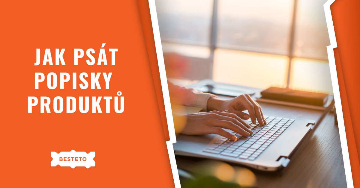 Jak psát popisky produktů na e-shop