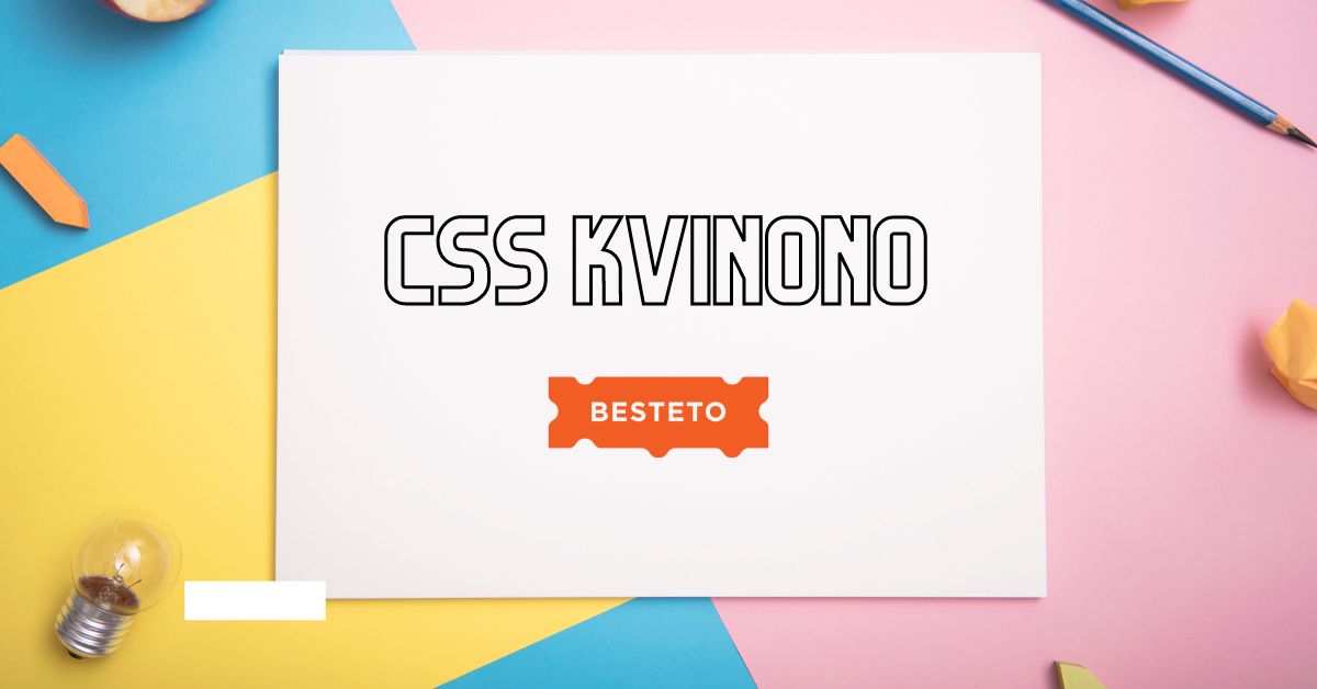 CSS program Kvinono
