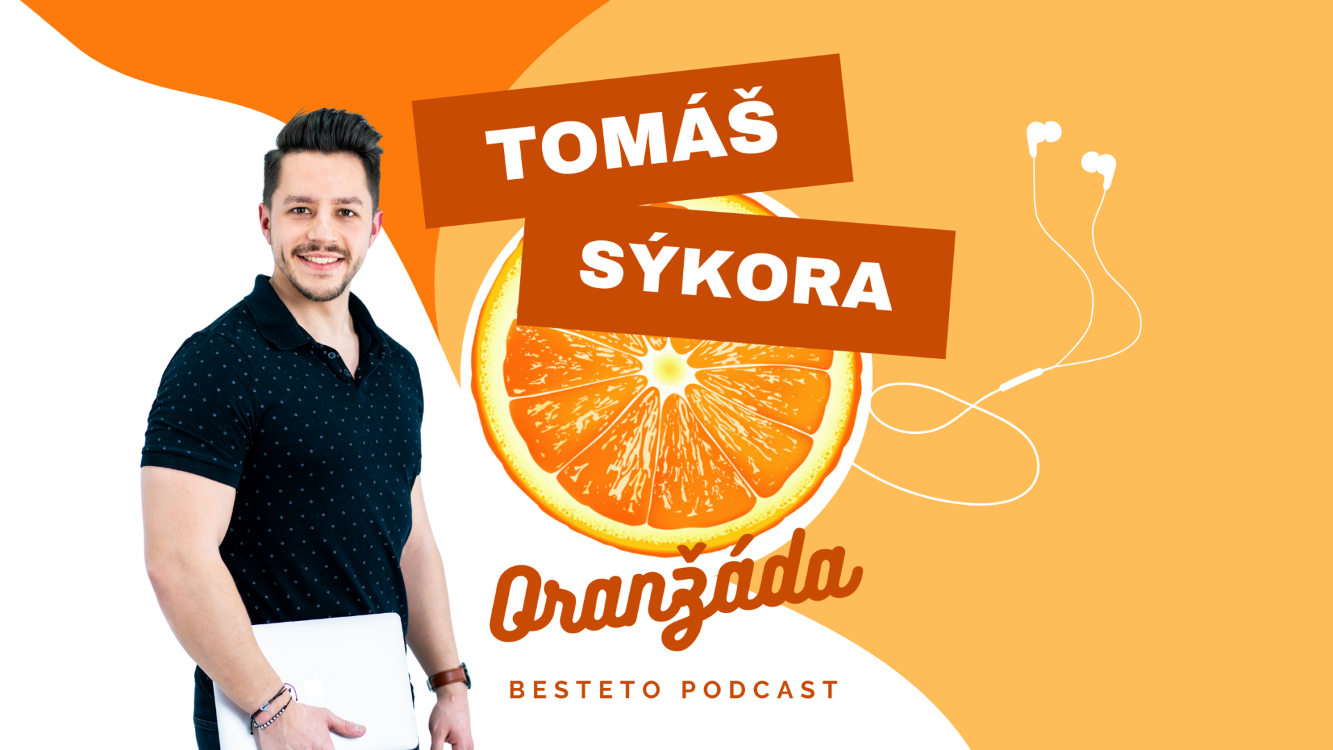 Oranžáda podcast s Tomášem Sýkorou