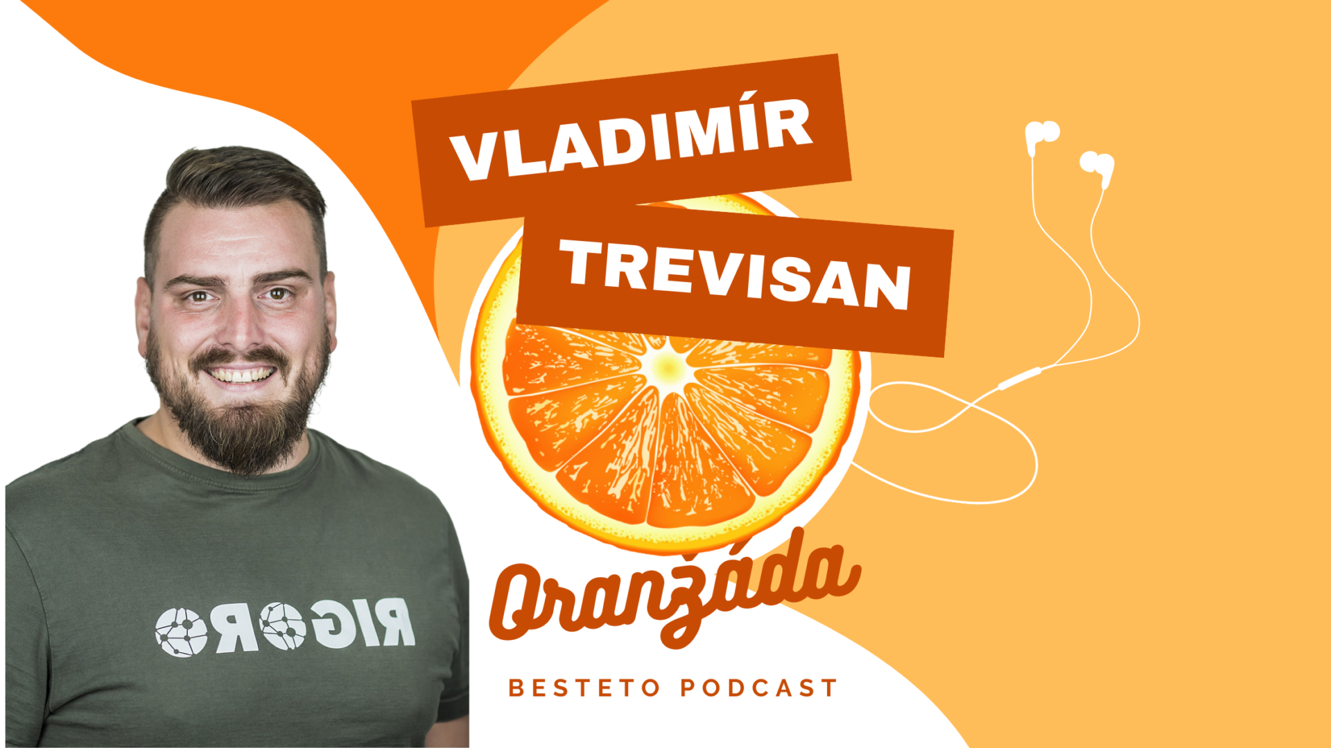 Oranžáda podcast - Vladimír Trevisan